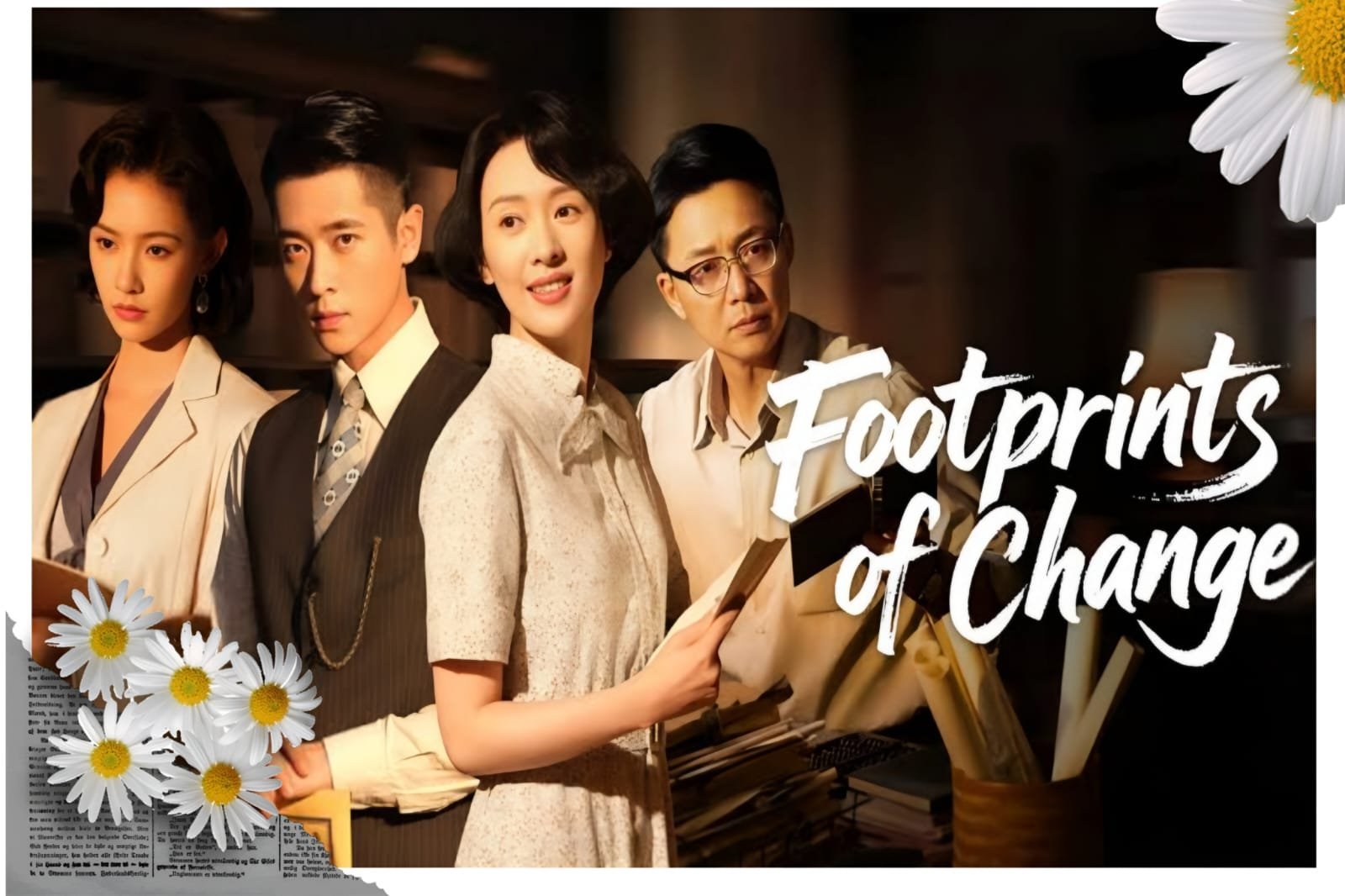 Footprints Of Change 1. Bölüm