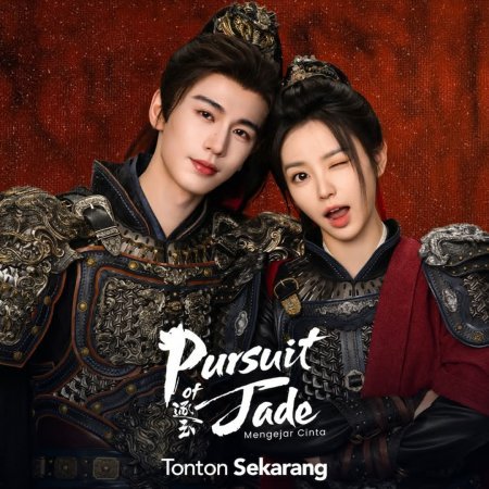 Pursuit of Jade Detaylı Dizi Tanıtımı